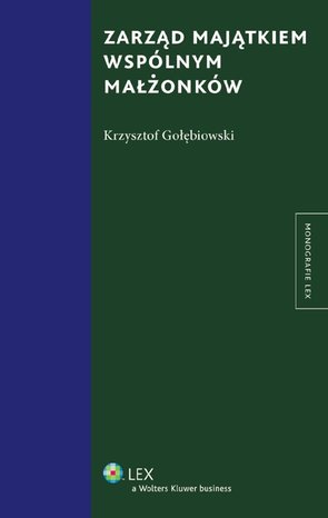 Zarząd majątkiem wspólnym małżonków – ebook