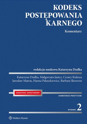 Kodeks postępowania karnego. Komentarz – ebook