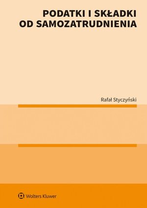Podatki i składki od samozatrudnienia – ebook