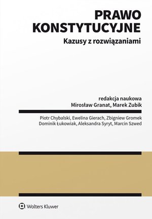 Prawo konstytucyjne. Kazusy z rozwiązaniami – ebook