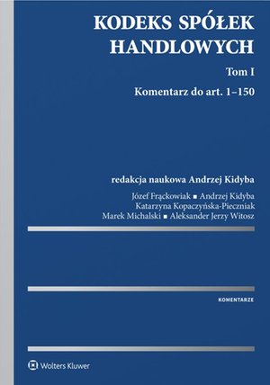Kodeks spółek handlowych. Komentarz. Tom 1 – ebook