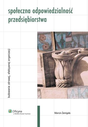 Społeczna odpowiedzialność przedsiębiorstwa – ebook