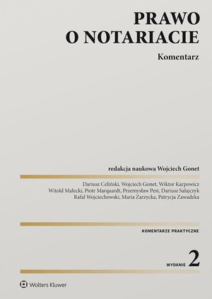 Cywilne: Prawo o notariacie. Komentarz – ebook
