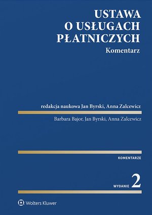 Ustawa o usługach płatniczych. Komentarz – ebook