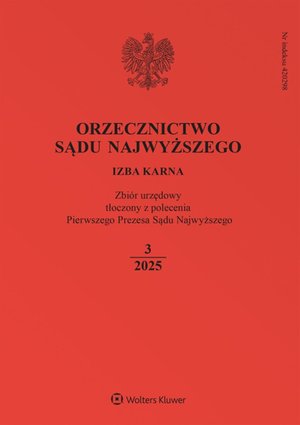 Orzecznictwo Sądu Najwyższego. Izba Karna. Nr 3/2025 – ebook