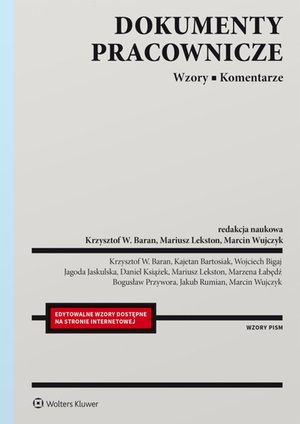 Dokumenty pracownicze. Wzory. Komentarze – ebook