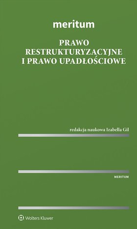 MERITUM Prawo restrukturyzacyjne i prawo upadłościowe – ebook