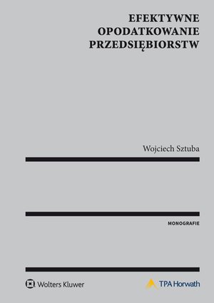 Efektywne opodatkowanie przedsiębiorstw – ebook