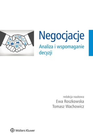 Negocjacje. Analiza i wspomaganie decyzji – ebook
