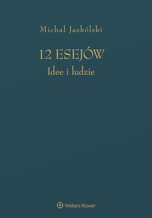 12 esejów. Idee i ludzie – ebook