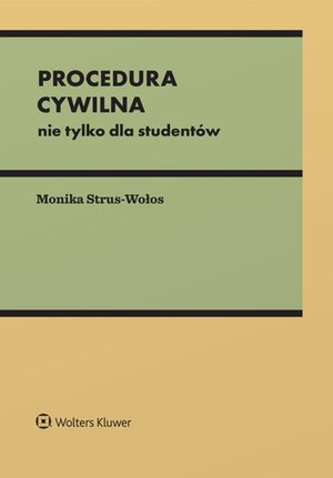 Procedura cywilna. Nie tylko dla studentów – ebook
