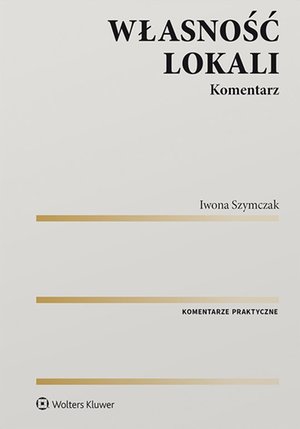 Własność lokali. Komentarz – ebook