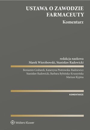 Ustawa o zawodzie farmaceuty. Komentarz – ebook