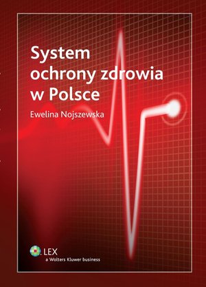 System ochrony zdrowia w Polsce – ebook