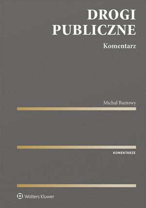 Drogi publiczne. Komentarz – ebook