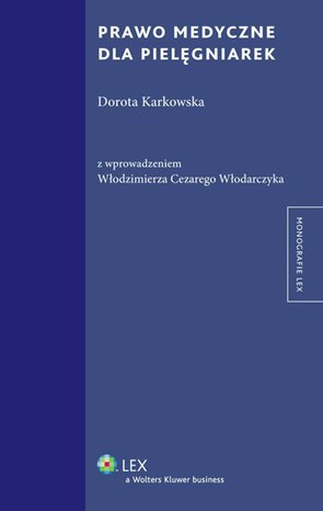 Prawo medyczne dla pielęgniarek – ebook