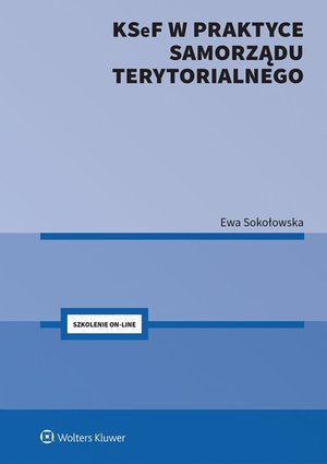 KSeF w praktyce samorządu terytorialnego + Szkolenie on-line – ebook