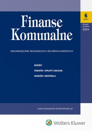 Finanse Komunalne. Nr 6/2024 – ebook