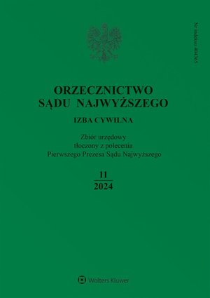 Orzecznictwo Sądu Najwyższego. Izba Cywilna. Nr 11/2024 – ebook