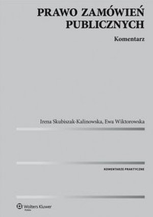 Prawo zamówień publicznych. Komentarz – ebook