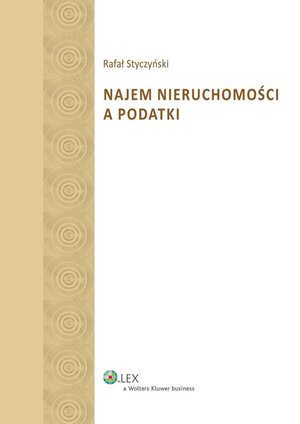Najem nieruchomości a podatki – ebook