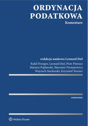 Ordynacja podatkowa. Komentarz – ebook