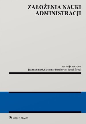 Założenia nauki administracji – ebook