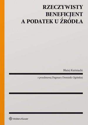 Rzeczywisty beneficjent a podatek u źródła – ebook
