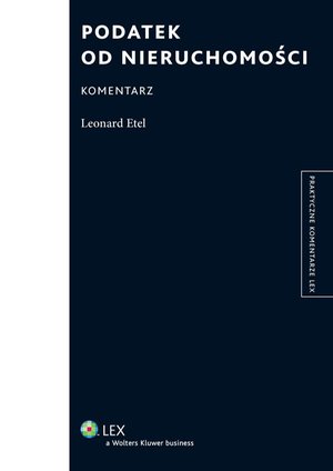 Podatek od nieruchomości. Komentarz – ebook
