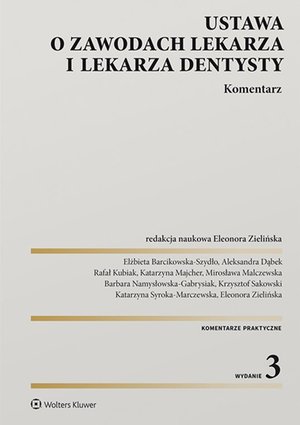 Ustawa o zawodach lekarza i lekarza dentysty. Komentarz – ebook