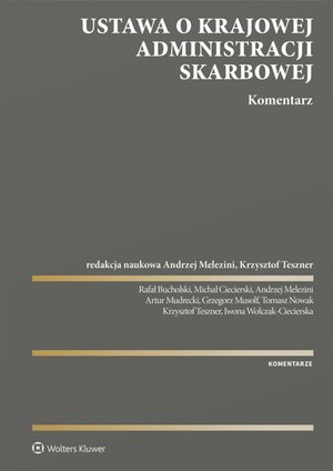 Ustawa o Krajowej Administracji Skarbowej. Komentarz – ebook