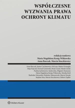 Współczesne wyzwania prawa ochrony klimatu – ebook