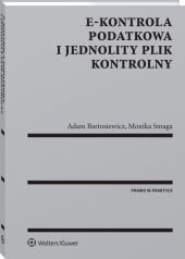 E-kontrola podatkowa i jednolity plik kontrolny – ebook