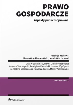 Prawo gospodarcze. Aspekty publicznoprawne – ebook