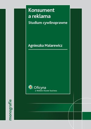 Konsument a reklama. Studium cywilnoprawne – ebook
