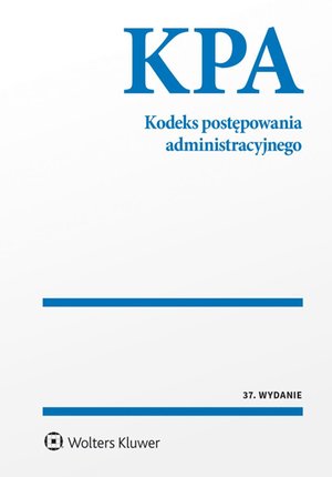 Kodeks postępowania administracyjnego. Przepisy – ebook