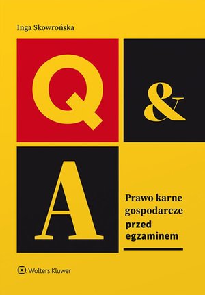 Prawo karne gospodarcze. Przed egzaminem – ebook