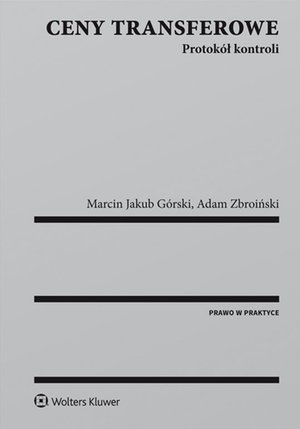 Ceny transferowe. Protokół kontroli – ebook