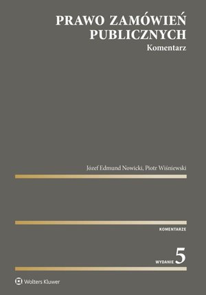 Prawo zamówień publicznych. Komentarz – ebook