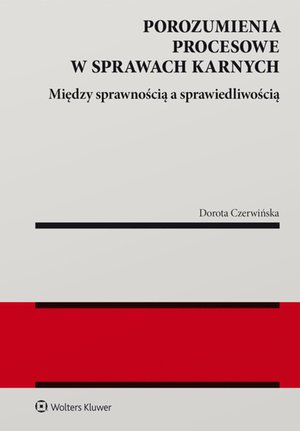 Porozumienia procesowe w sprawach karnych – ebook