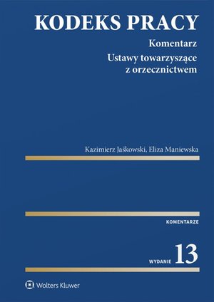 Kodeks pracy. Komentarz – ebook