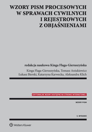 Wzory pism procesowych w sprawach cywilnych i rejestrowych z objaśnieniami – ebook