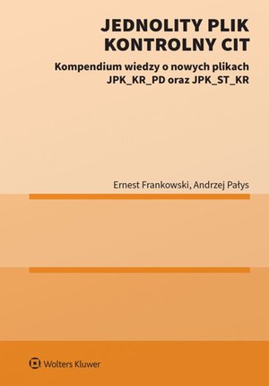 Jednolity Plik Kontrolny CIT + Szkolenie on-line – ebook