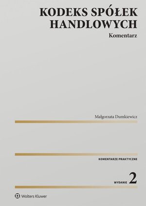 Kodeks spółek handlowych. Komentarz – ebook