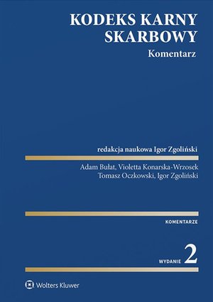 Kodeks karny skarbowy. Komentarz – ebook