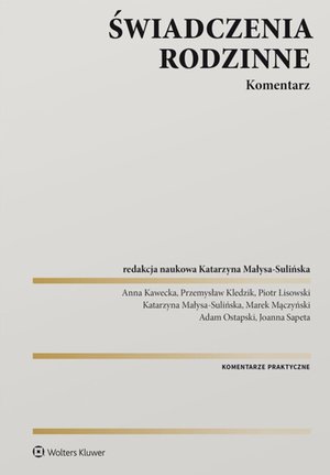 Świadczenia rodzinne. Komentarz – ebook