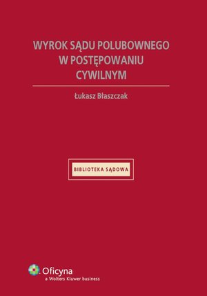 Wyrok sądu polubownego w postępowaniu cywilnym – ebook