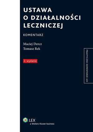 Ustawa o działalności leczniczej. Komentarz – ebook
