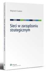 Sieci w zarządzaniu strategicznym – ebook