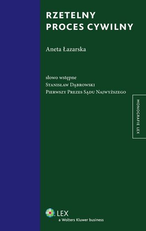 Rzetelny proces cywilny – ebook
